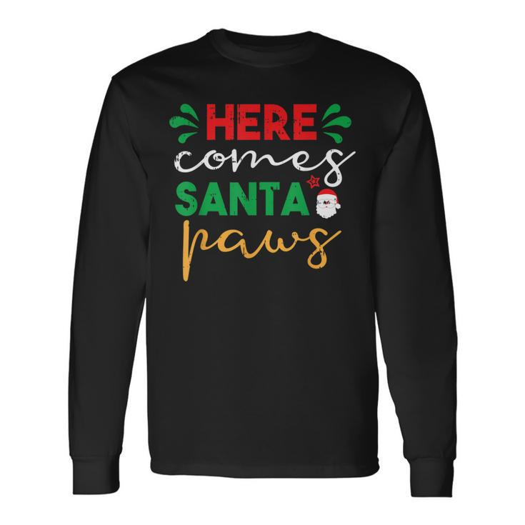 Here Comes Santa Paws Christmas Pajama X-Mas Dog Lover Puppy Long Sleeve T-Shirt