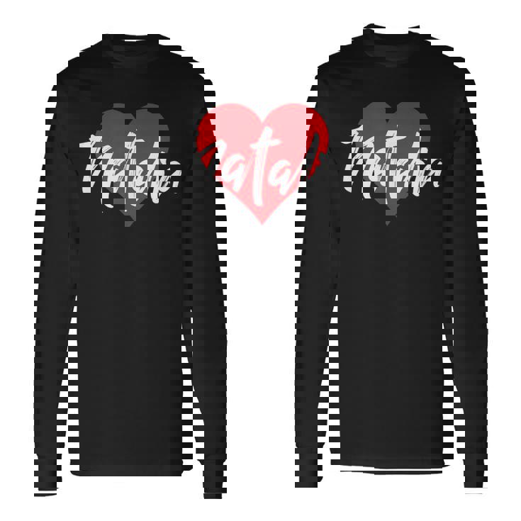Con Nombre I Love Natalia I Heart Named Camiseta de manga larga