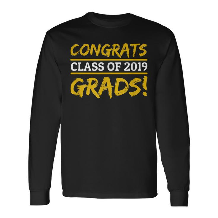 Congrats Grad Class Of 2019 Graduation Party Long Sleeve T-Shirt