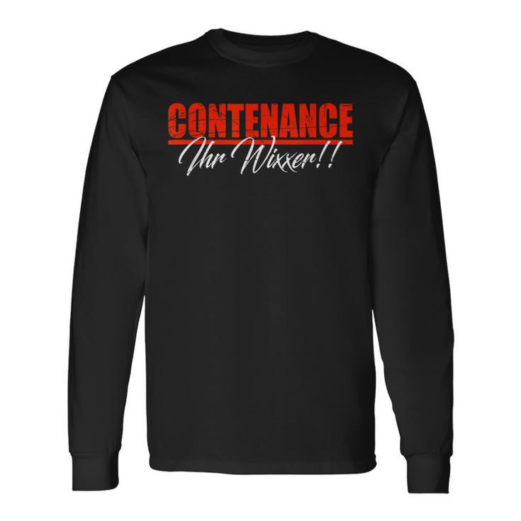 Contenance Ihr Wixxer Langarmshirts Geschenkideen