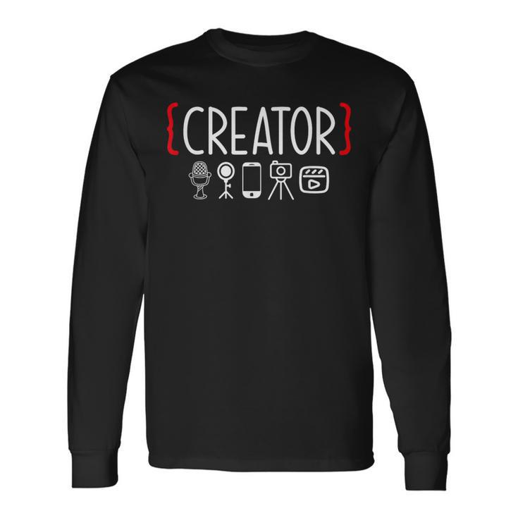 Content Creator Blogger Vlogger Influencer Creator Long Sleeve T-Shirt