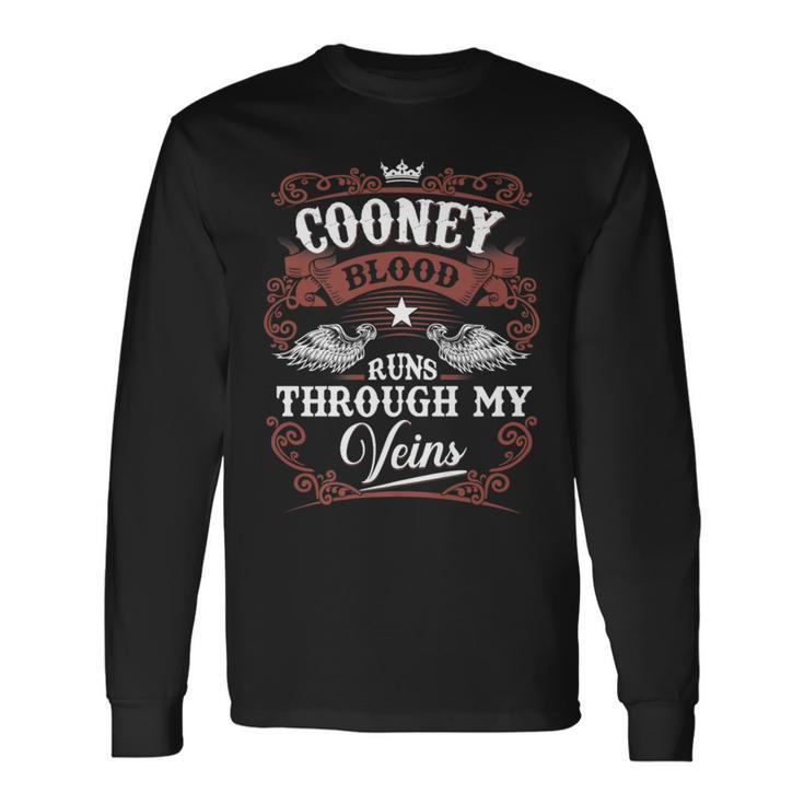 Cooney Blood Runs Through My Veins Vintage Family Name Long Sleeve T-Shirt