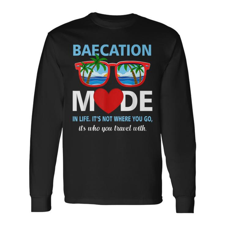 Couples Trip Matching Summer Vacation Baecation Mode-Vibes Long Sleeve T-Shirt