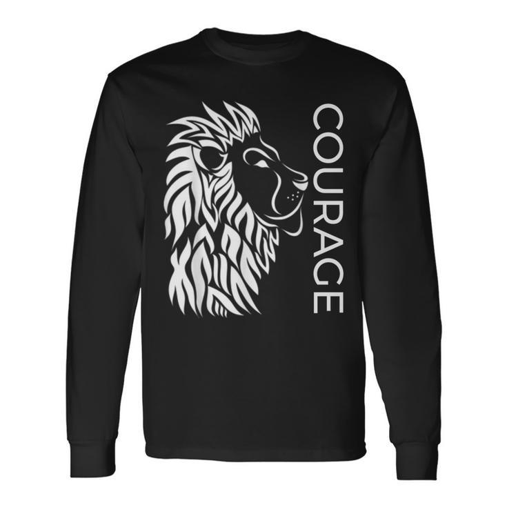 Courage Brave Lion Fighters Fearless Inspiring Long Sleeve T-Shirt