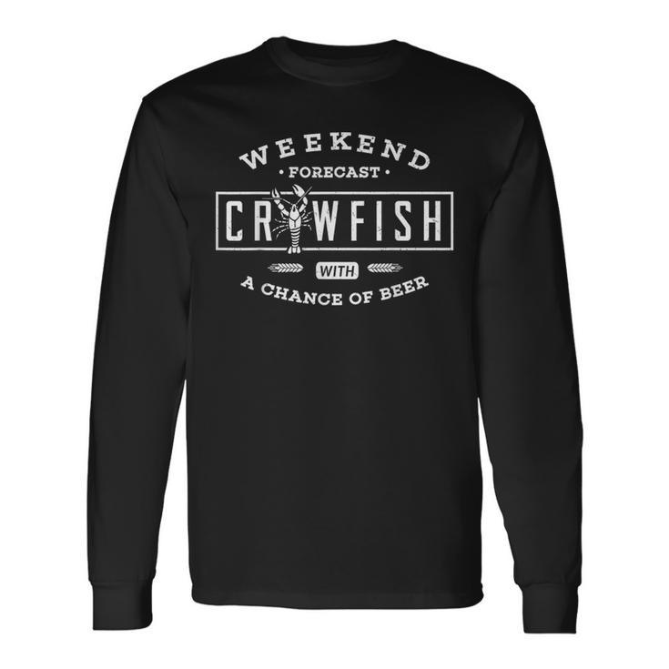 Crawfish Boil Weekend Forecast Cajun Beer Party Men Long Sleeve T-Shirt
