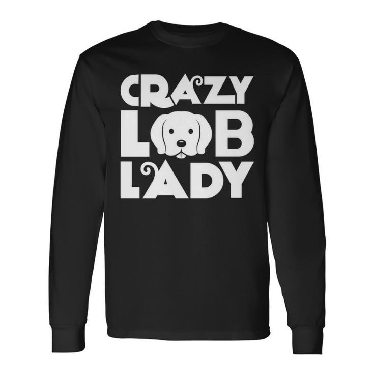 Crazy Lab Lady Long Sleeve T-Shirt