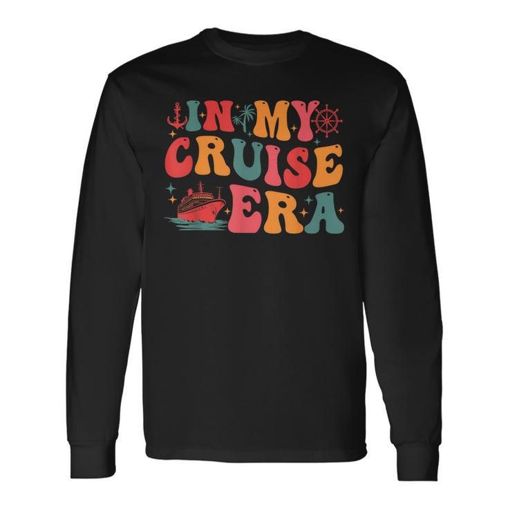 In My Cruise Era Cruise Family Vacation Trip Retro Groovy Long Sleeve T-Shirt