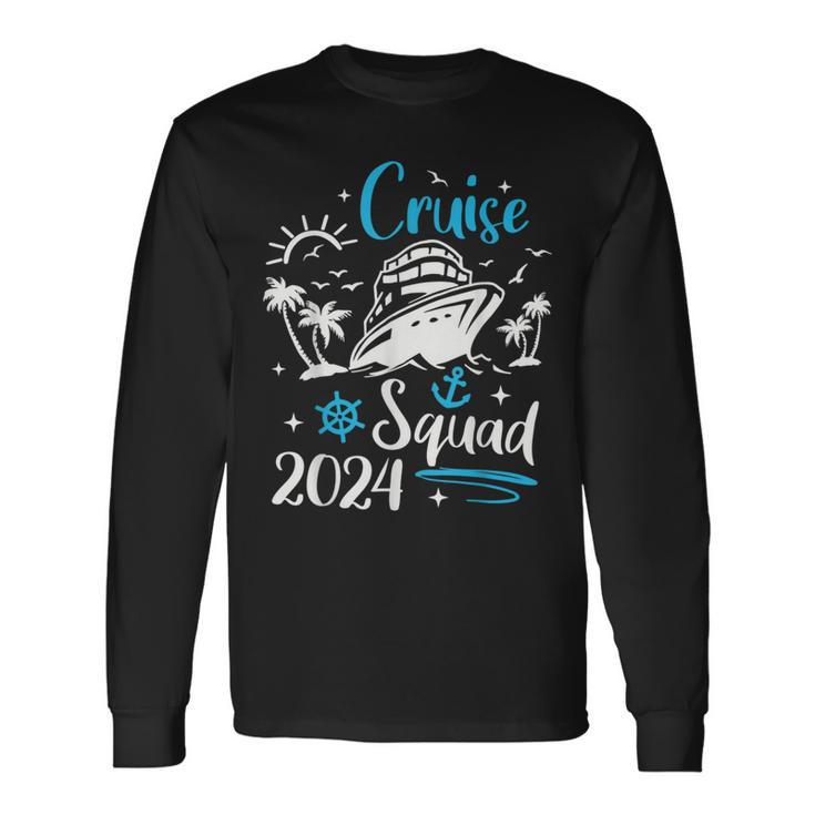 Cruise Squad 2024 Matching Family Vacation Cruise Ship 2024 Long Sleeve T-Shirt
