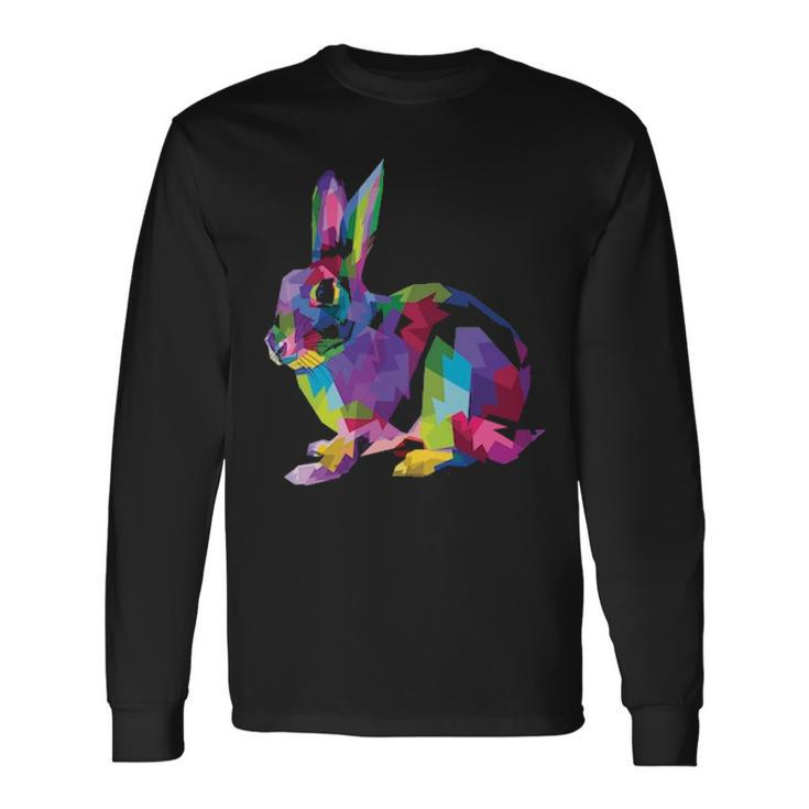 Cute Bunny Colorful Artistic Rabbit Lovers Cute Owners Long Sleeve T-Shirt