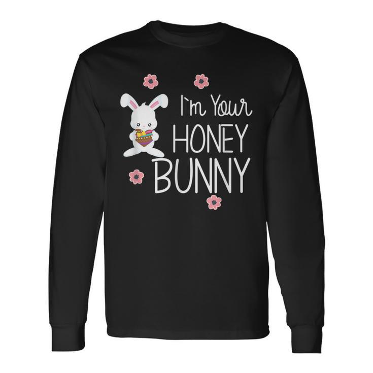 Cute I'm Your Honey Bunny Easter Love Rabbit Long Sleeve T-Shirt