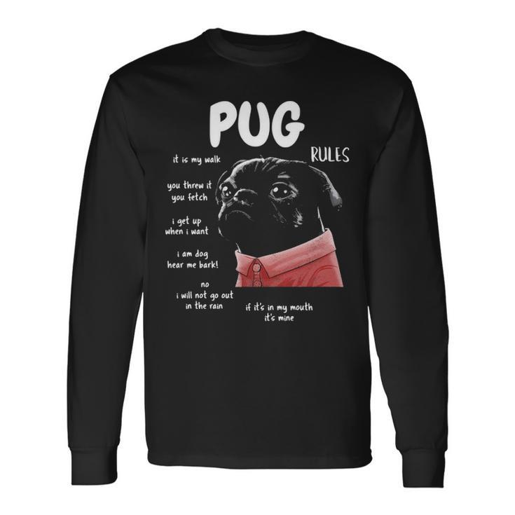 Cute Kawaii Black Pug Dog Rules Long Sleeve T-Shirt