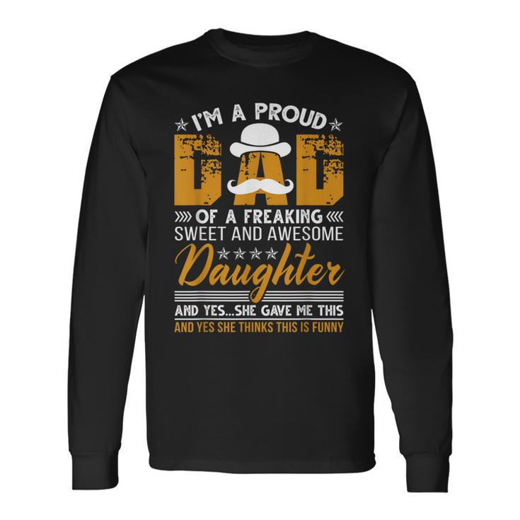 Dad From Daughter Father's Day Long Sleeve T-Shirt
