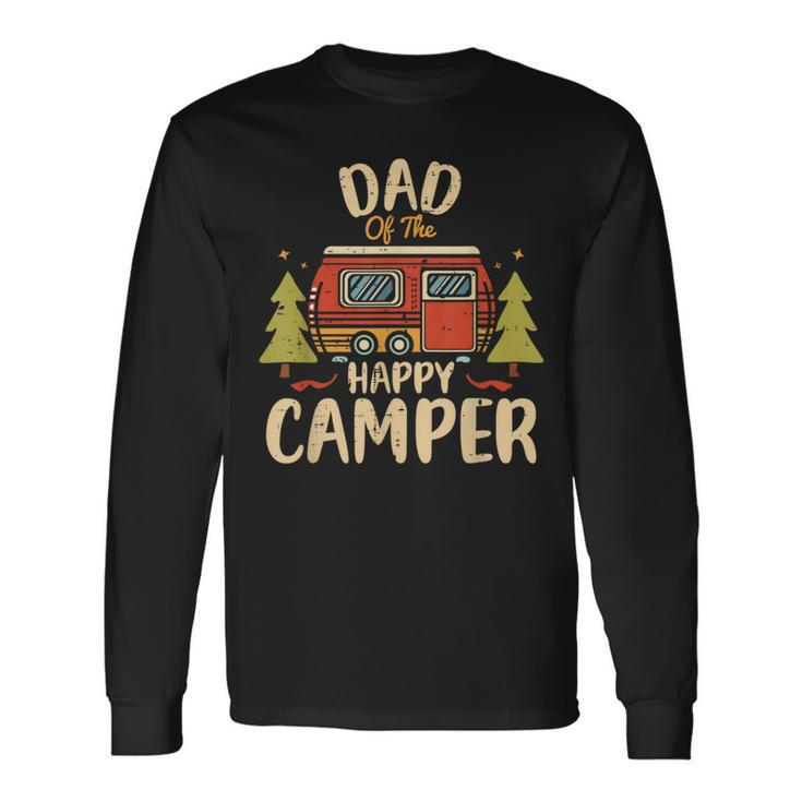 Dad Of Happy Camper 1St Birthday Party Retro Dad Long Sleeve T-Shirt