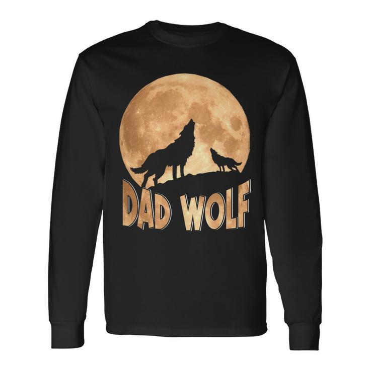 Dad Wolf Happy Father's Day Matching Wolf Lover Long Sleeve T-Shirt