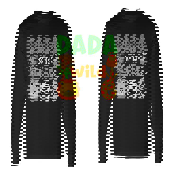 Dada Of The Wild One Zoo Theme Bday Safari Jungle Animals Long Sleeve T-Shirt
