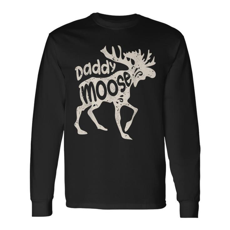 Daddy Moose Fathers Day Dad Papa Family Matching Vintage Long Sleeve T-Shirt