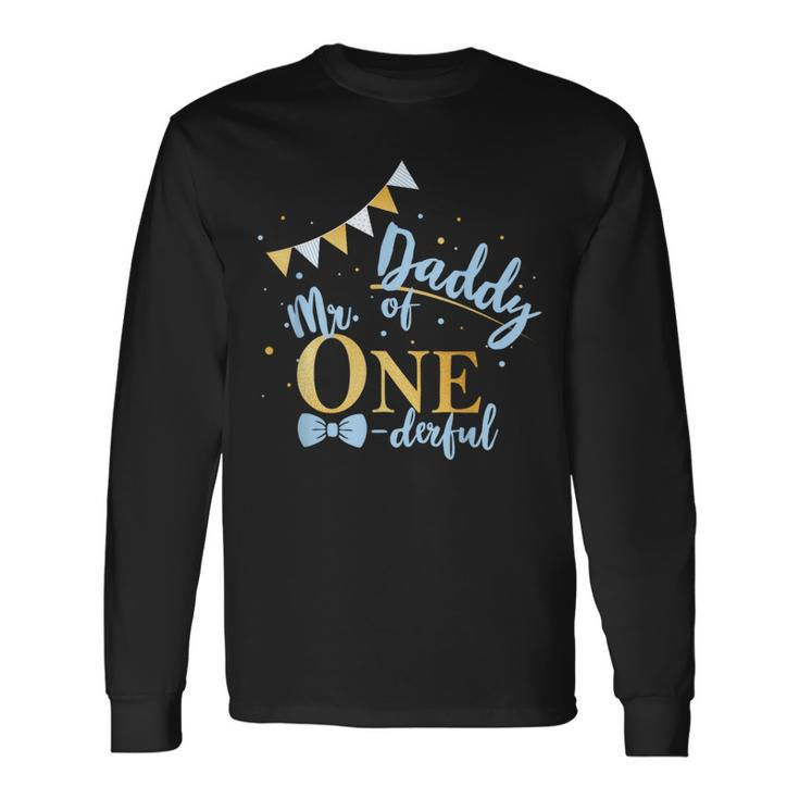 Daddy Of Mr One-Derful Party Blue-Gold Dad Boy 1St Birthday Long Sleeve T-Shirt