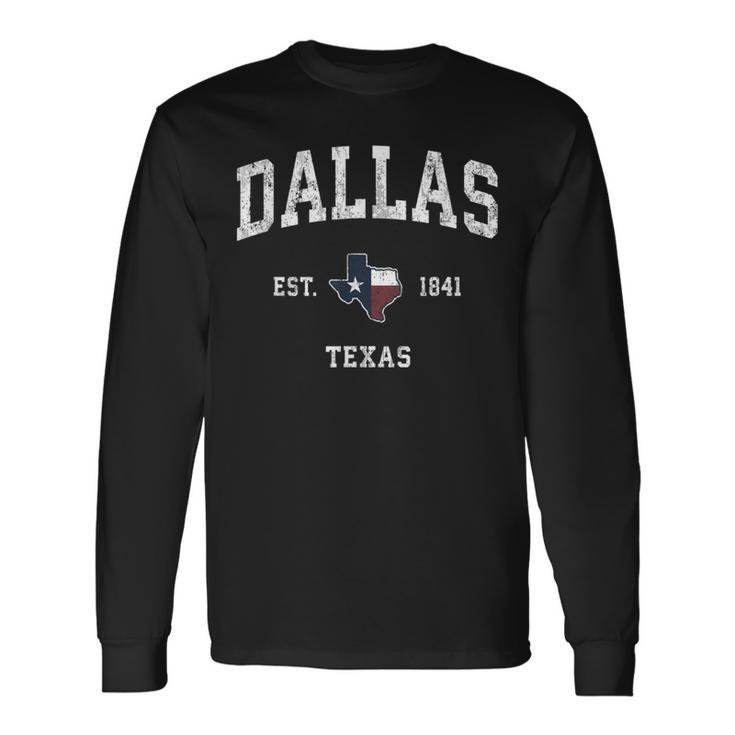 Dallas Texas Tx Vintage State Flag Sports Long Sleeve T-Shirt