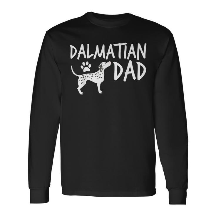 Dalmatian Dad Cute Dog Puppy Pet Animal Lover Long Sleeve T-Shirt