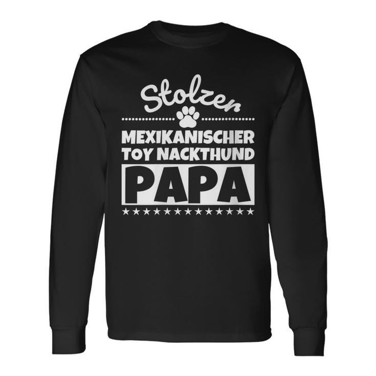 Damen Stolzer Mexikanischer Toy-Nackthund Papa Mit-Ausschnitt Langarmshirts Geschenkideen