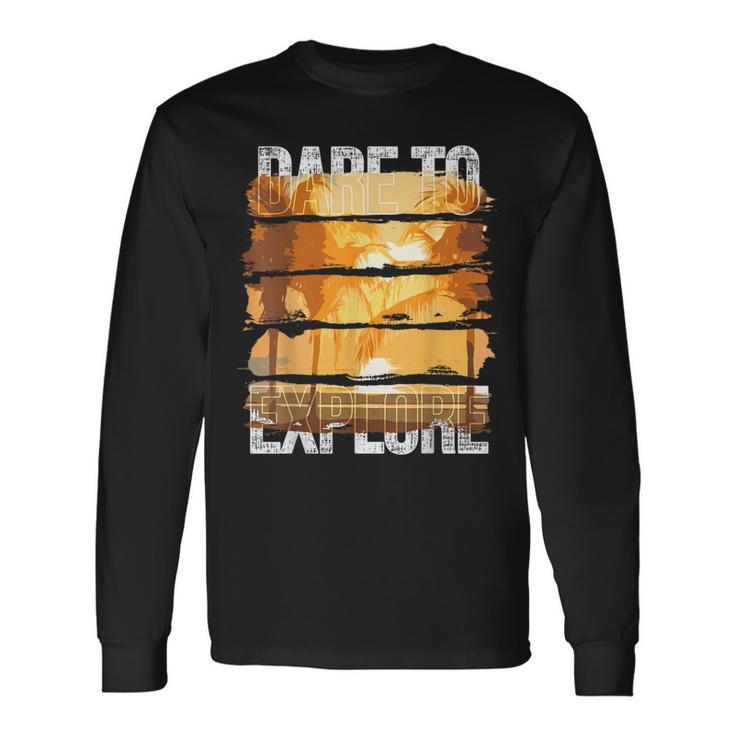 Dare To Explore Sunny Long Sleeve T-Shirt