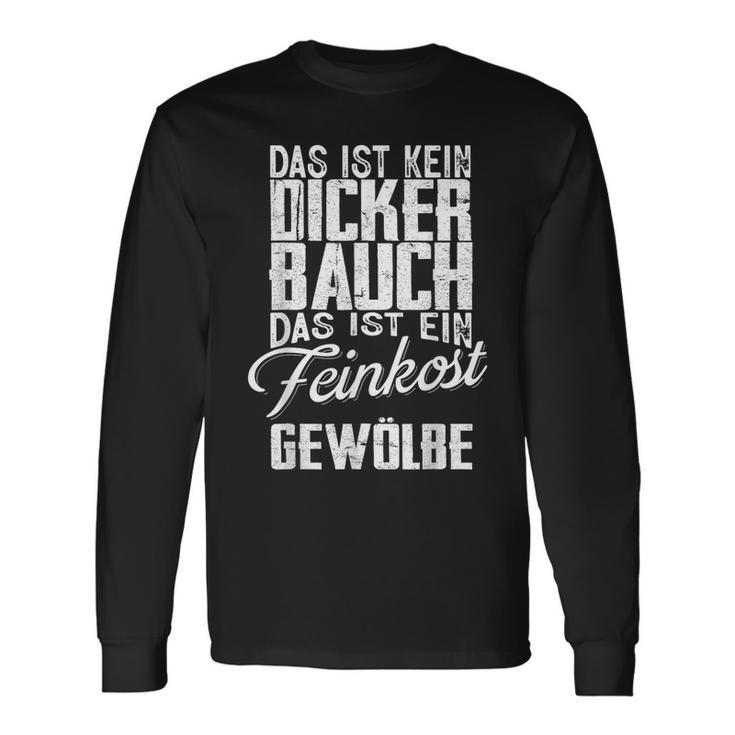 Das Ist Kein Dicker Bauch Langarmshirts Geschenkideen