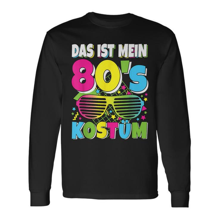 Das Ist Mein 80S Kostüm 80S 80S Motto Party Outfit Langarmshirts Geschenkideen