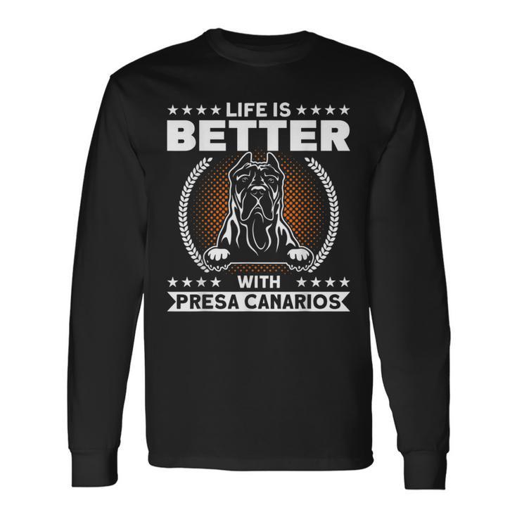 Das Leben Ist Besser Mit Presa Canarios Presa Canario Langarmshirts Geschenkideen