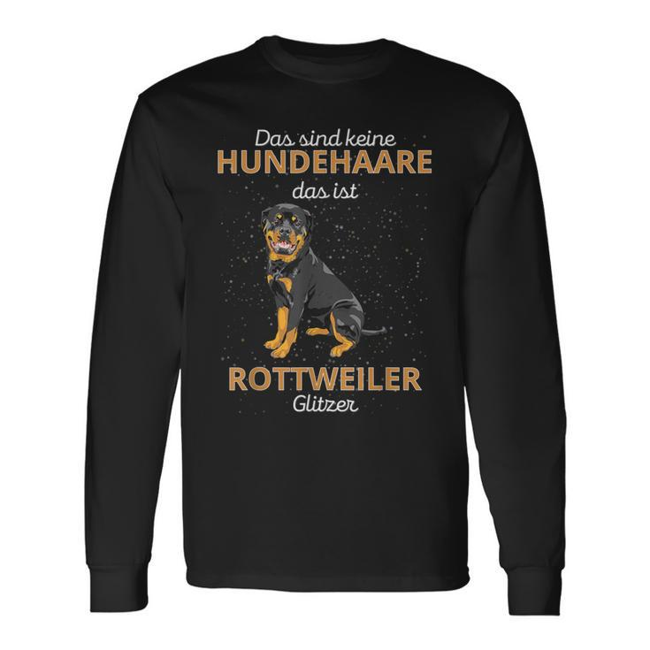 Das Sind Keine Hundehaare Das Ist Rottweiler Glitzer Langarmshirts Geschenkideen