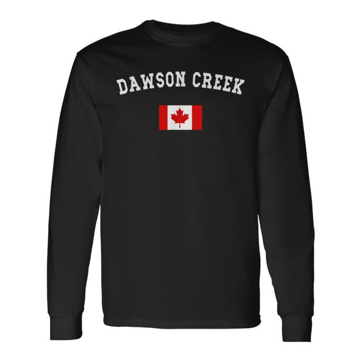 Dawson Creek City Canada National Flag Souvenir Long Sleeve T-Shirt
