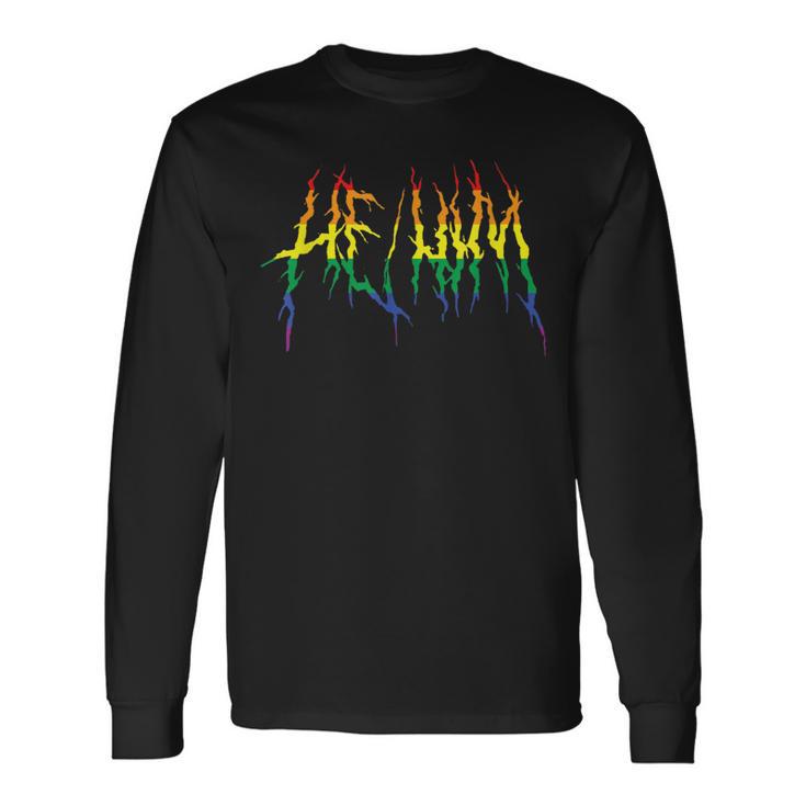 Death Metal Lgbtq Pride Pronoun He Him Pronouns Long Sleeve T-Shirt