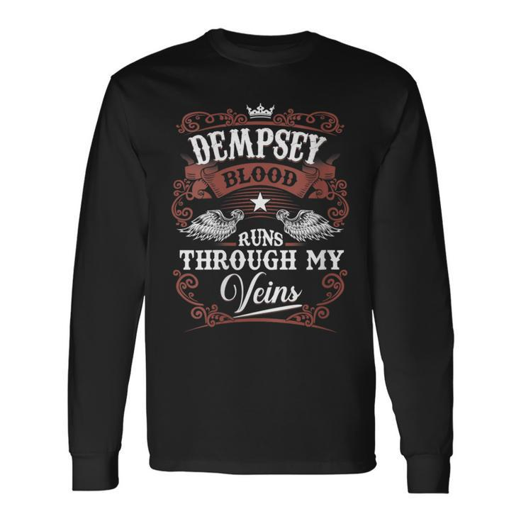 Dempsey Blood Runs Through My Veins Vintage Family Name Long Sleeve T-Shirt Gifts ideas