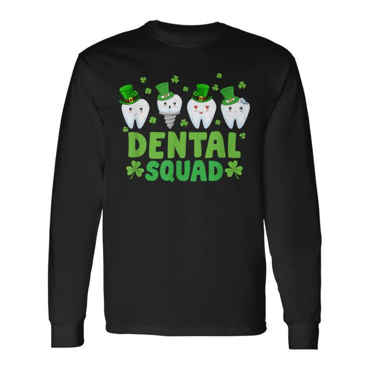 Dental Squad Leprechaun Th Happy St Patrick's Day Dentist Long Sleeve T-Shirt