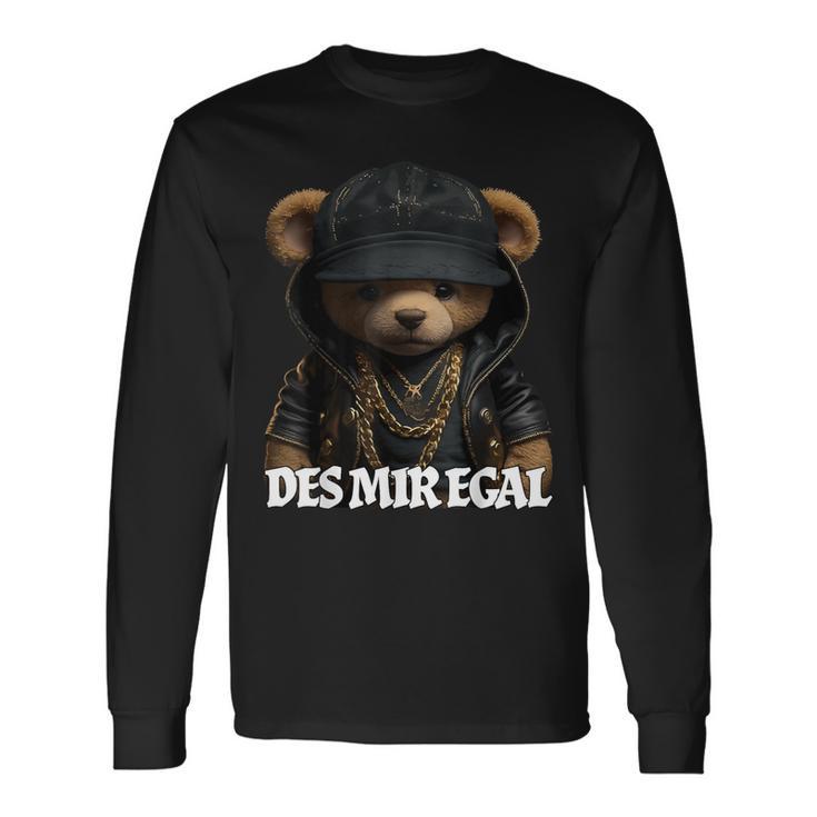 Desmiregal Des Mir Egal Teddy Slogan Langarmshirts Geschenkideen