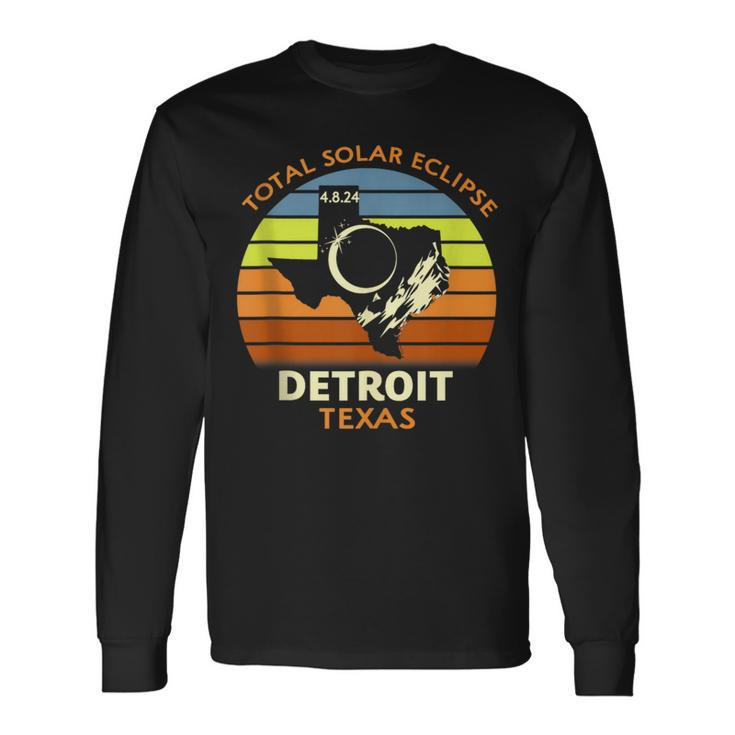 Detroit Texas Total Solar Eclipse 2024 Long Sleeve T-Shirt