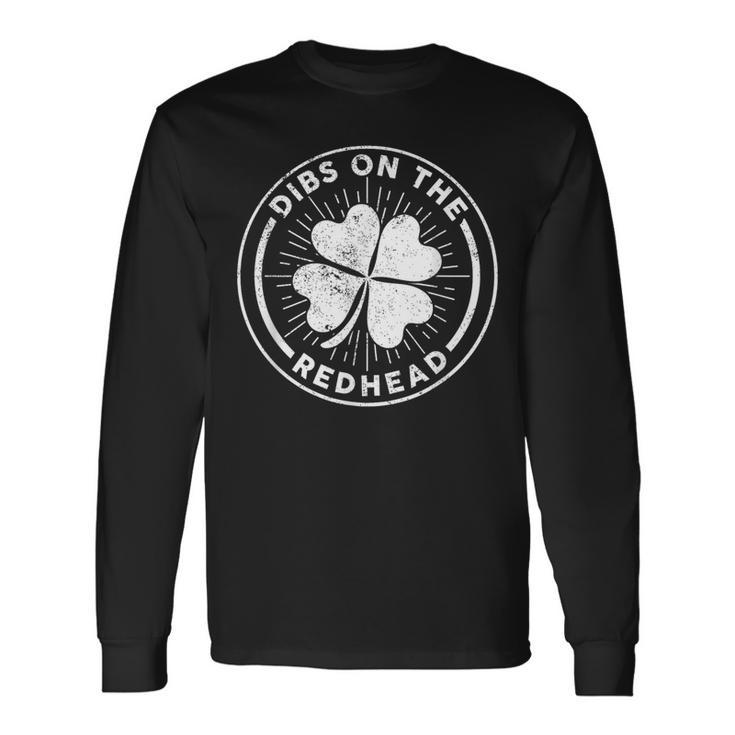 Dibs On The Redhead St Patrick's Day Irish Ginger Vintage Long Sleeve T-Shirt