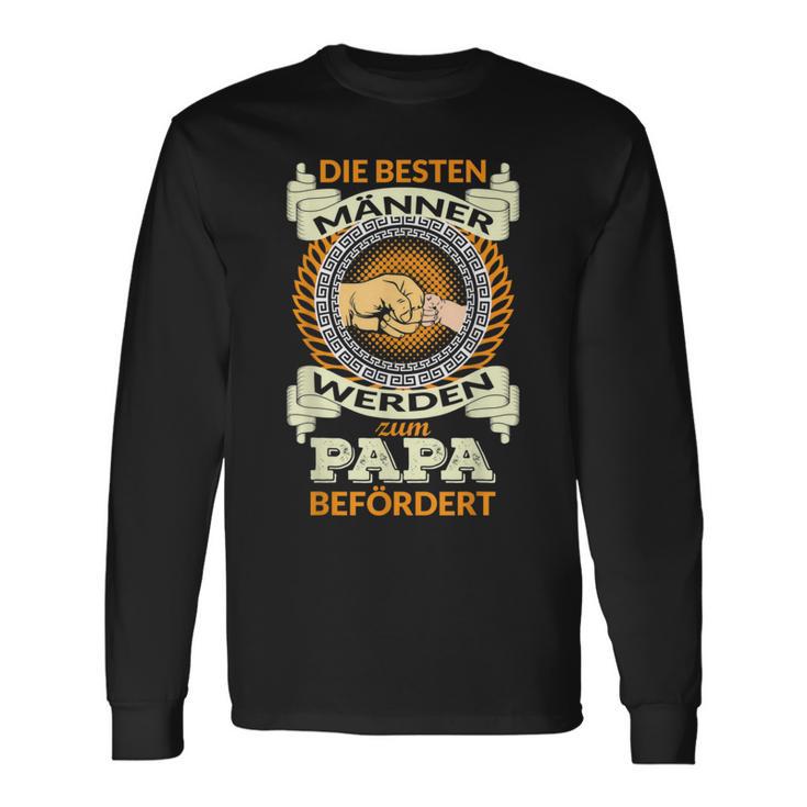 Die Besten Männer Werden Zum Papa Befodered Langarmshirts Geschenkideen