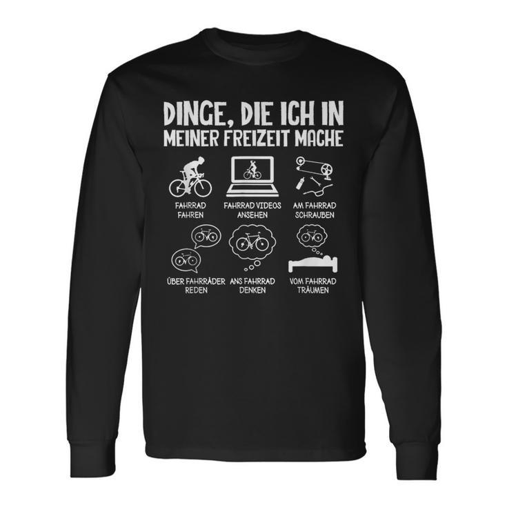 Dinge Die Ich In Meiner Freizeit Mache Bicycle Cyclist Langarmshirts Geschenkideen