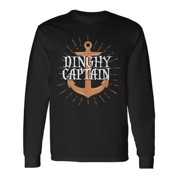 Dinghy Captain boating Sailing Crew Long Sleeve T-Shirt