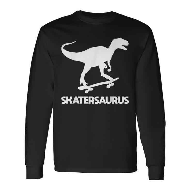 Dinosaurs Skate On Skateboard Skateboarding T-Rex Long Sleeve T-Shirt