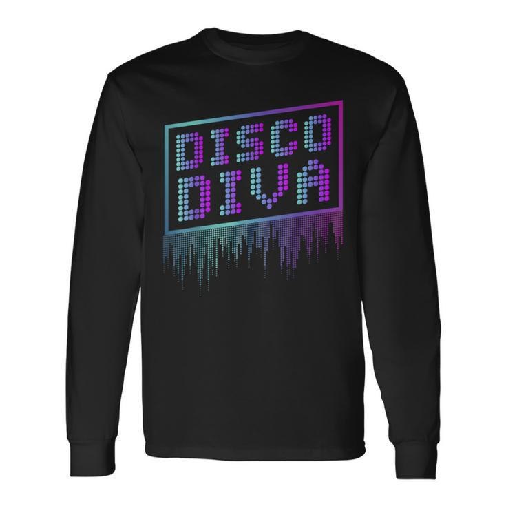 Disco Diva Retro 70S Vintage 80S Long Sleeve T-Shirt