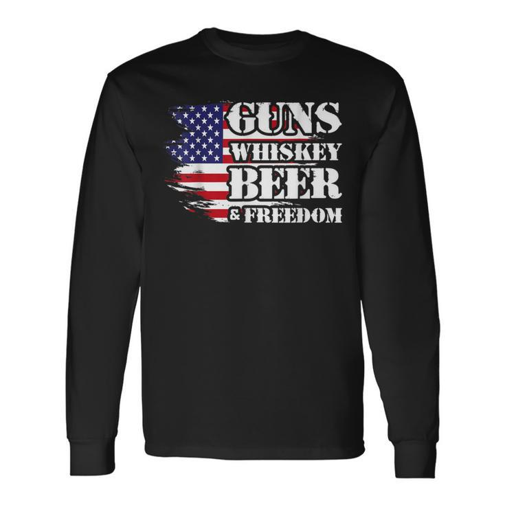 Distressed Patriotic Flag Guns Whisky Beer Freedom Long Sleeve T-Shirt