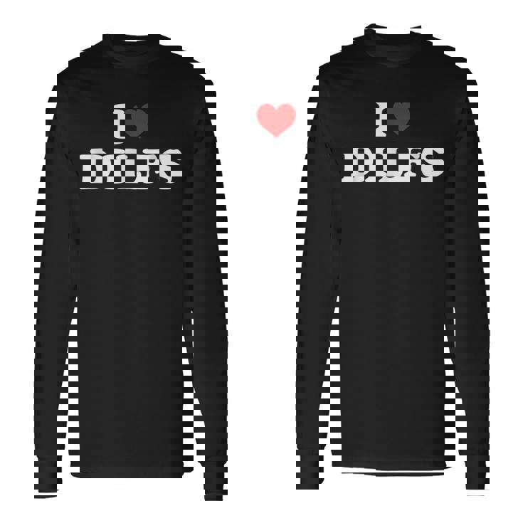 Divertido Me Encantan Los Dilf Me Encantan Los Dilf Red Heart Cool Camiseta de manga larga