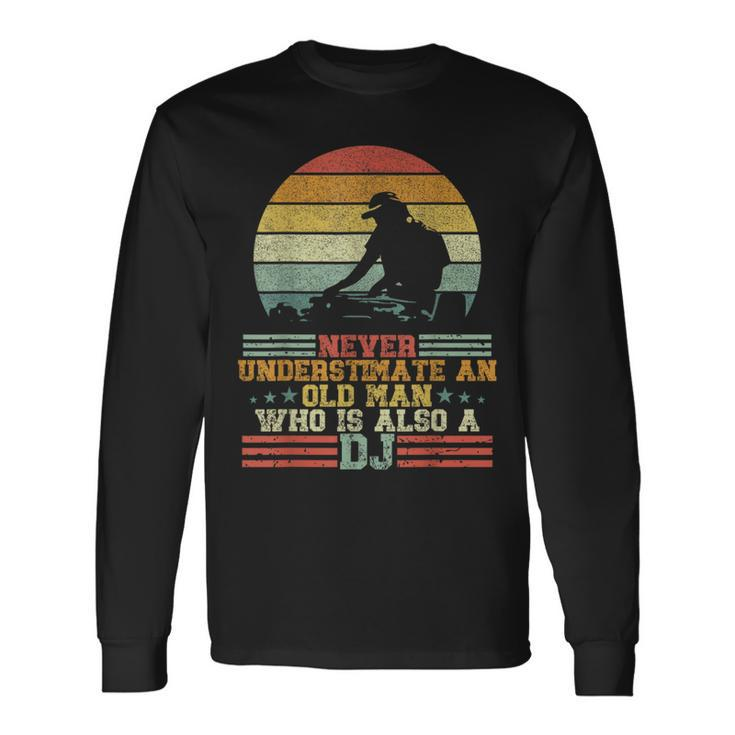 Who Is Also A Dj Long Sleeve T-Shirt