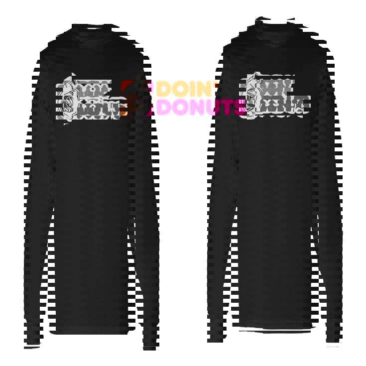 Doin' Donuts Divertidos Carreras & Drift Car Entusiasta Camiseta de manga larga