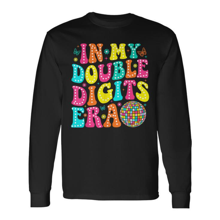 In My Double Digits Era 10Th Birthday Long Sleeve T-Shirt