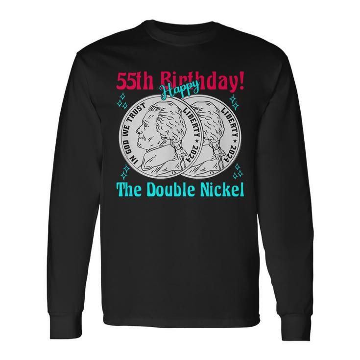 Double Nickel 55Th Birthday Born In 1969 Long Sleeve T-Shirt