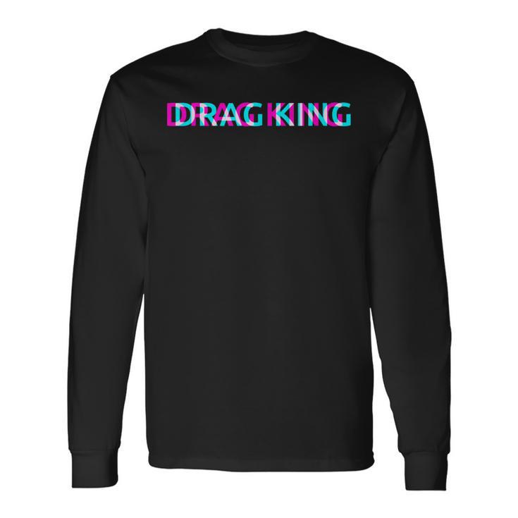 Drag King Gay Pride Clothing Csd Outfit Lgbt Long Sleeve T-Shirt