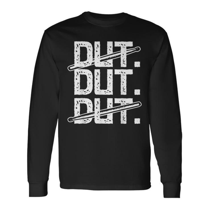 Drum Line Drummer Drum Corps For Drummers Long Sleeve T-Shirt