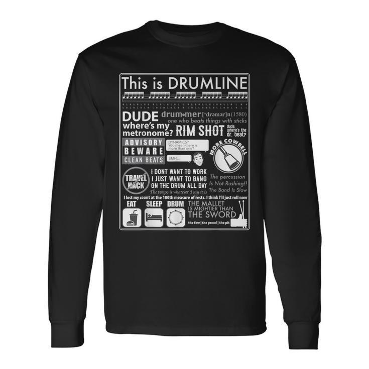 This Is Drumline Drum Line Sayings & Memes Long Sleeve T-Shirt Gifts ideas